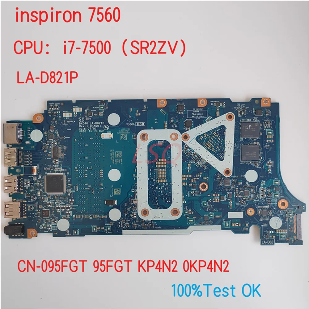 

LA-D821P For Dell Latitude 7460 7560 Laptop Motherboard With CPU i5 i7 CN-095FGT 95FGT TGGCF 0TGGCF 100% Test OK