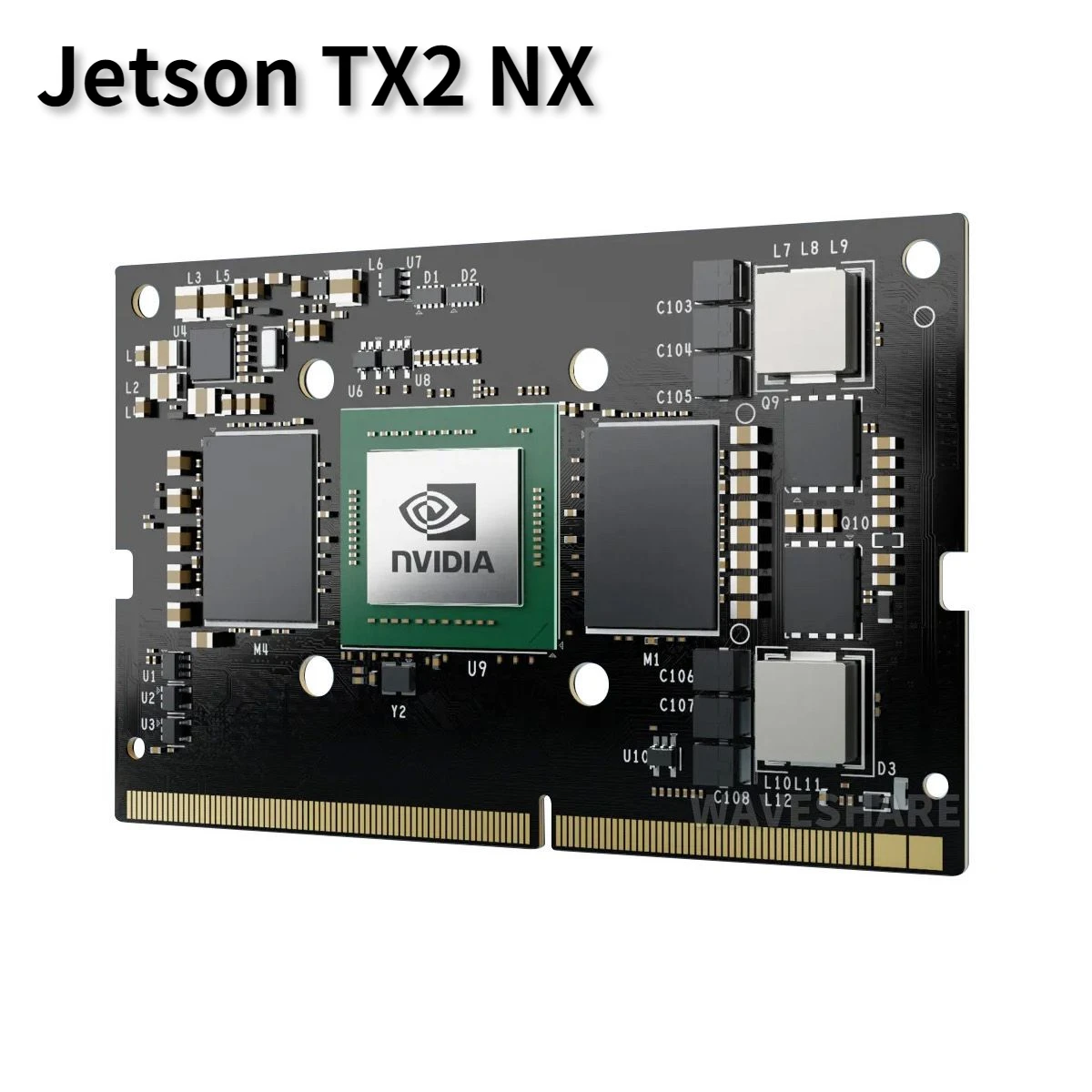 

Brand New NVIDIA Jetson TX2 NX Module AI Performance Jetson TX2 NX Board 16GB eMMC 4GB LPDDR4 High Performance AI at the Edge