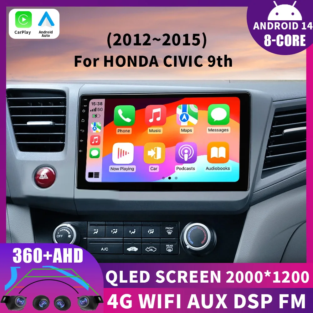 

Android 14 For Honda Civic 2012 2013 2014 2015 CarPlay Car Radio Multimedia Video Player DSP QLED GPS Navigation 2 din Autoradio