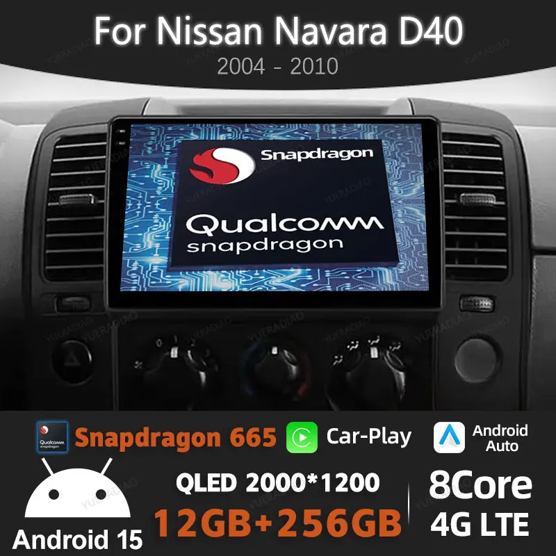 

Android 15 Car Radio For Nissan Navara 3 D40 2004 - 2010 BT QLED 2DIN Qualcomm Head Unit 4G LTE 5G WIFI GPS NAVI Carplay Auto
