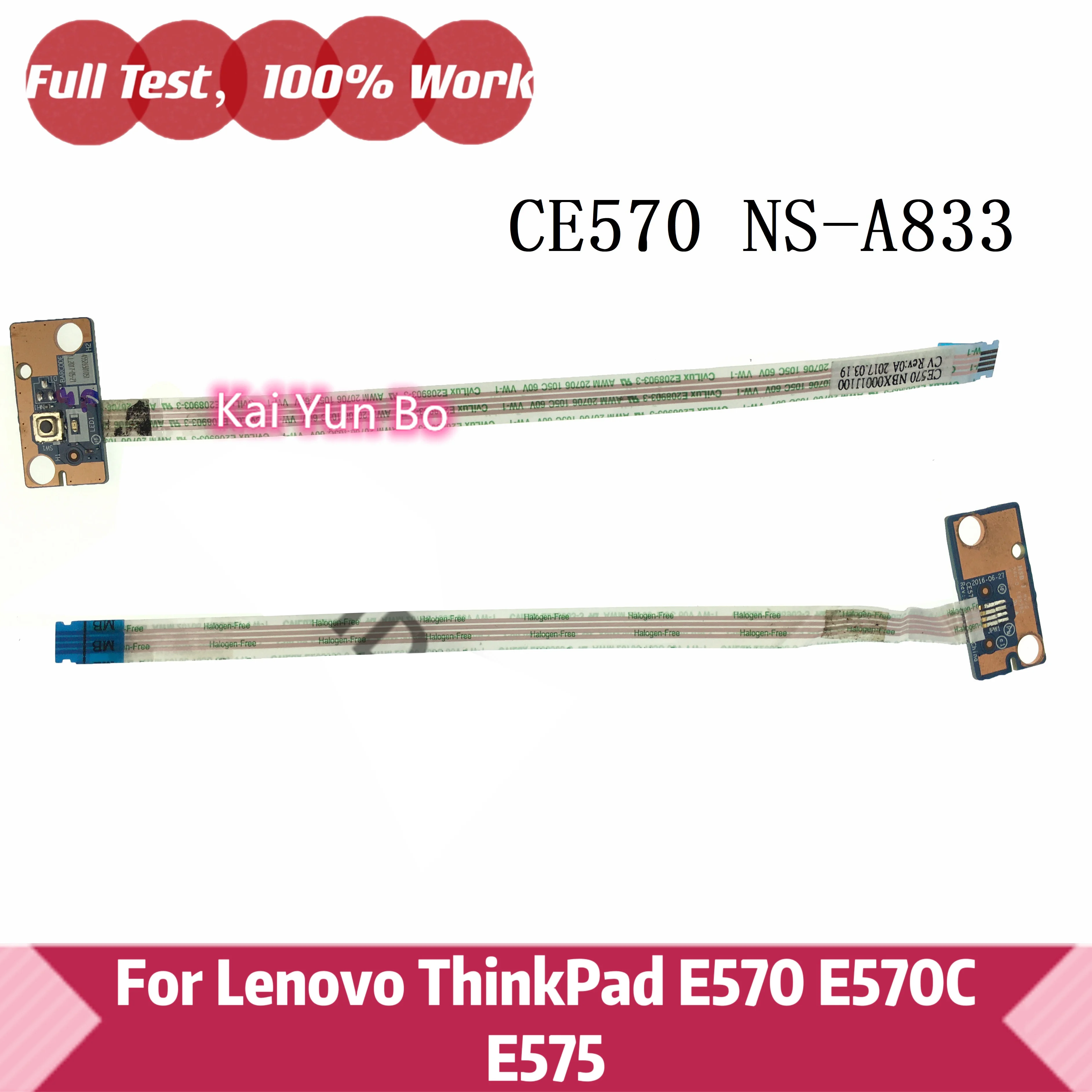 CE570 NS-A833 لينوفو ثينك باد E570 E570C E575 لوحة زر الطاقة المحمول + كابل 100% اختبار OK