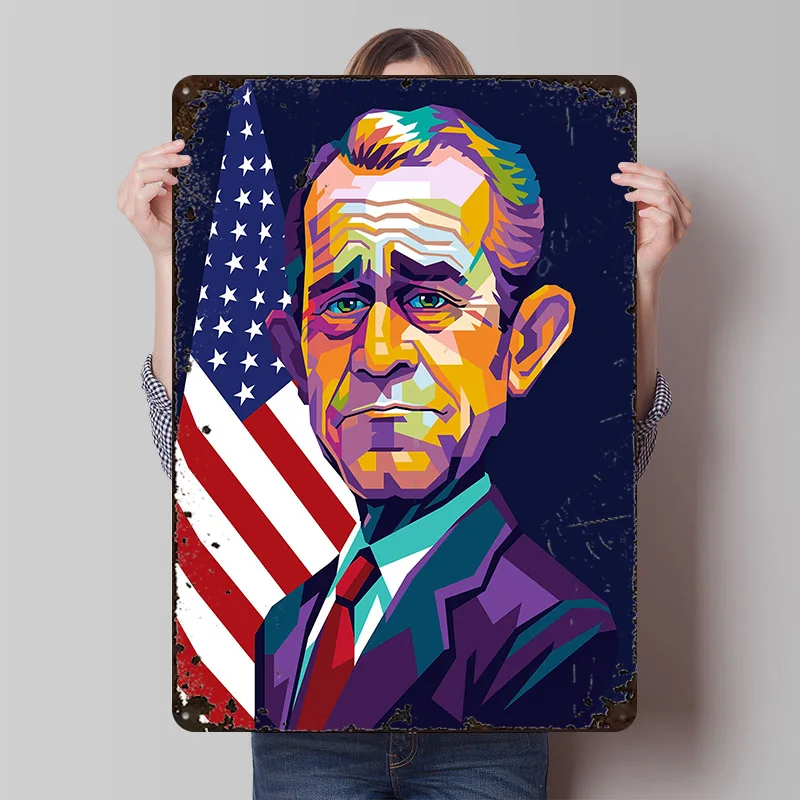 George Walker Bush Tin Poster Customized Wall Art Retro Vintage Metal Signs for Fans Room Decoration Home Decorations House Cozy