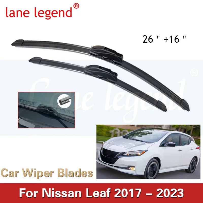 

Car Wiper LHD Front Wiper Blades For Nissan Leaf 2017 - 2023 Windshield Windscreen Window Rain Brushes 26"+16"