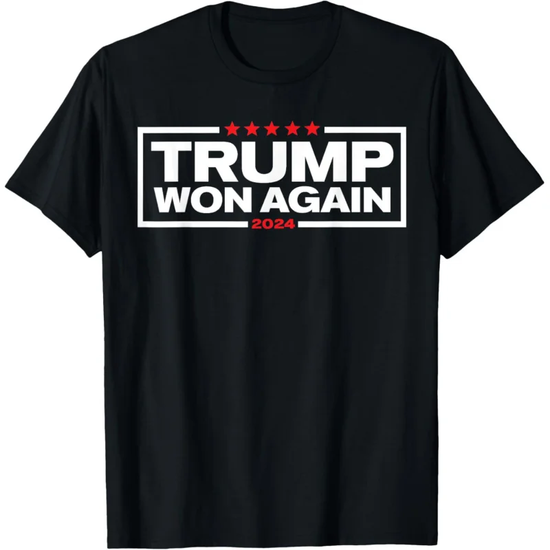 

Trump Won Again 2024 President 47th Of White House T-Shirt Men's and Women's Loose Fitting Clothes