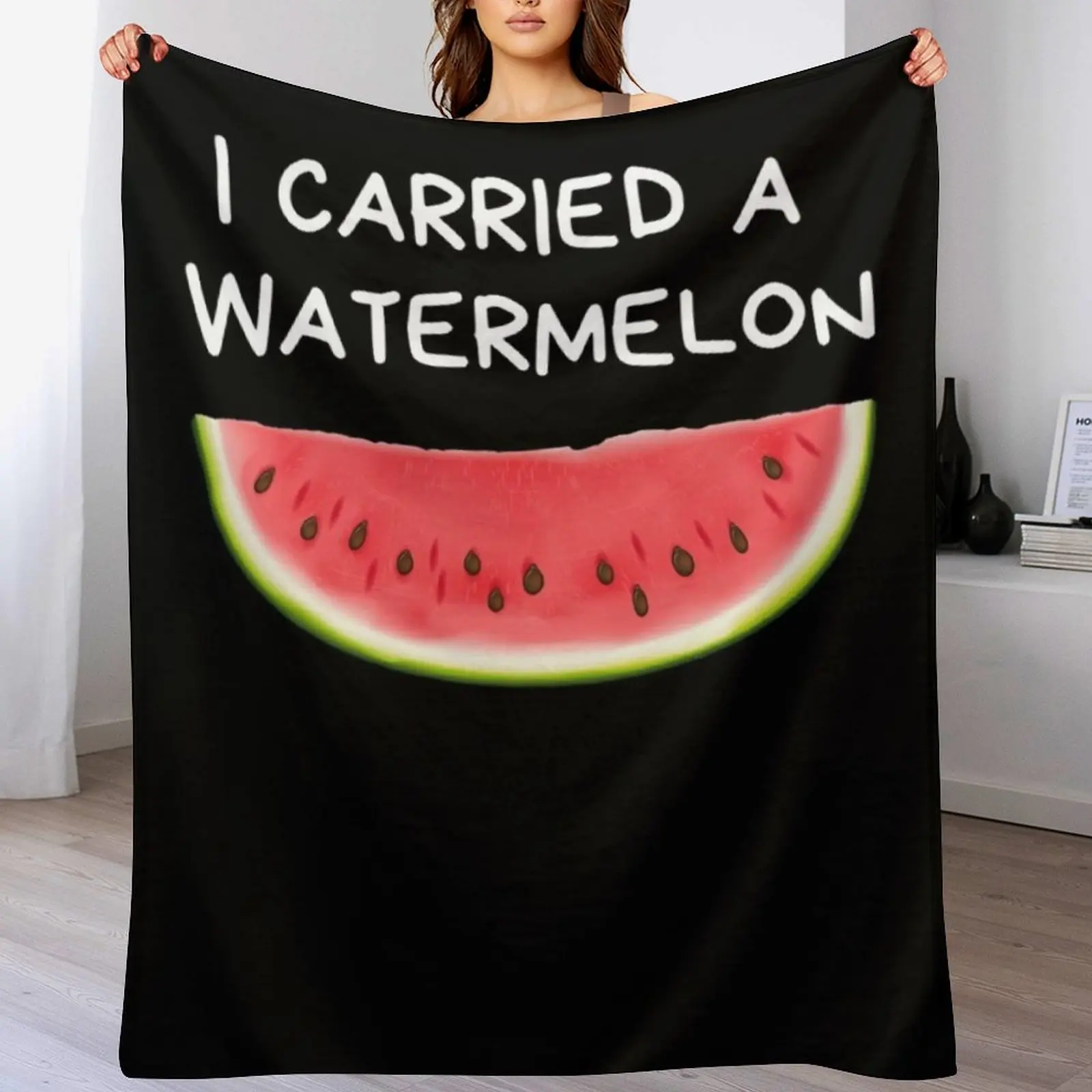 

I carried a watermelon - Dirty Dancing - Nobody Puts Baby In A Corner Classic . Throw Blanket Elderly warm blanket