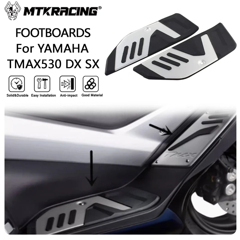 MTKRACING FOOTBOARDS For YAMAHA TMAX530 DX SX 2017-2021 Motorcycle Accessories Front Rear Footboard Foot Peg Footrests Steps