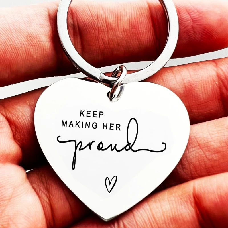 1PC Keep Making Her Proud Keychain for Friend,lover,family Keychain