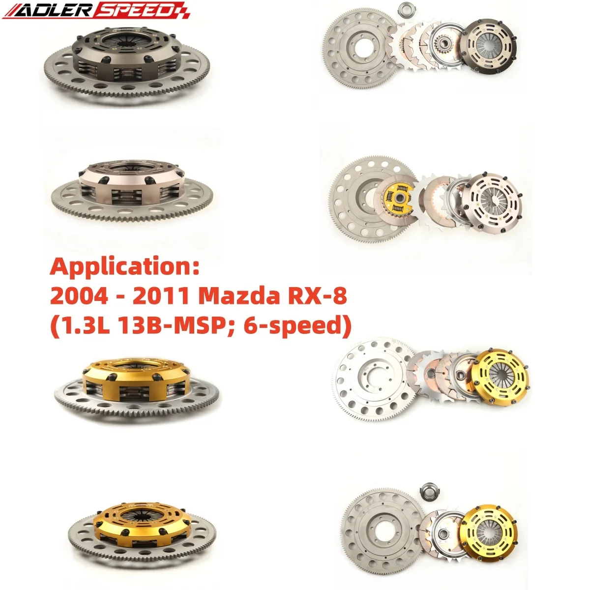 

ADLERSPEED 2004–2011 Mazda RX-8 (1,3 л 13B-MSP; 6-скоростная) пружинная муфта/гоночная муфта одно-/двойная/трейкая дисковая муфта