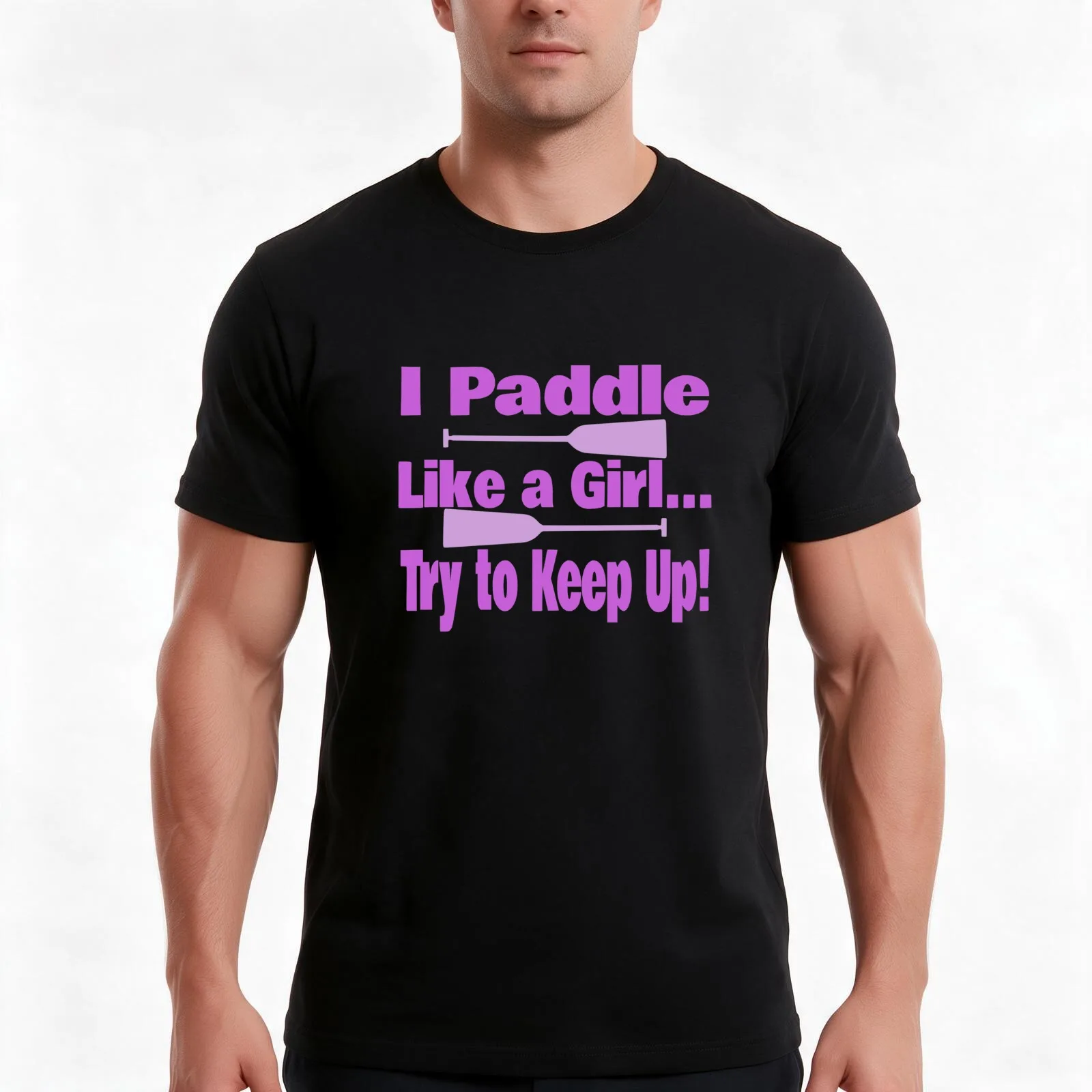Dragon Boat I Paddle Like A Girl Try To Keep Up T-Shirt, Summer Casual Cotton Tee, Oversized Streetwear Tops, Unisex Men Women
