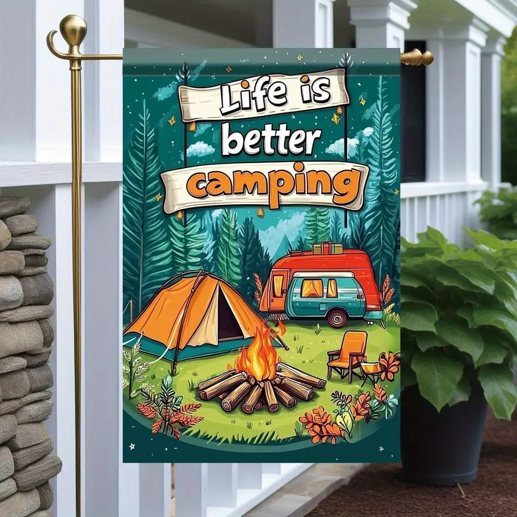 Life Is Better Camping Garden Flag 12x18 Inch Double Sided Outdoor Yard Banner Tent Campfire and Camper Van Forest Scene Sum jjp