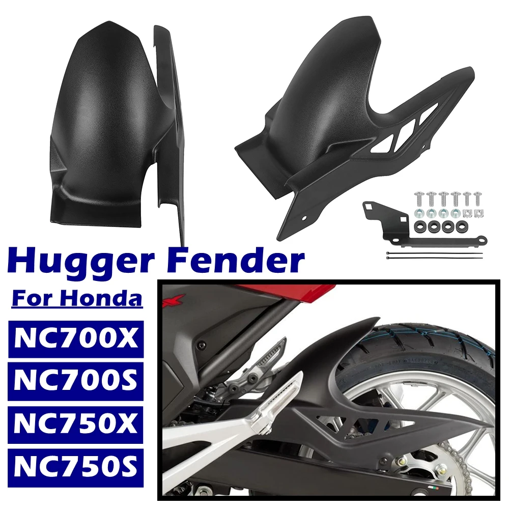 

For HONDA NC700X NC700S NC750X NC750S NC750XD Hugger Fender Mudguard Rear Wheel Splash Guard NC 700 750 DCT ABS Accessories