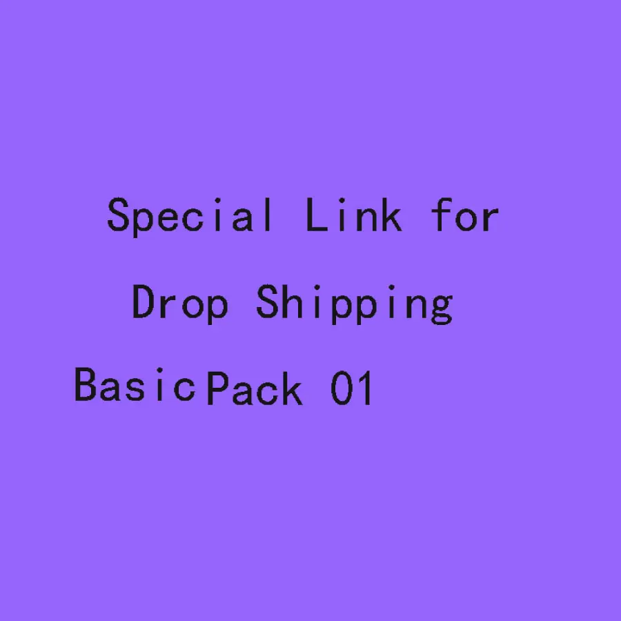 Drop Shipping Special Link Pack Additional Pay for Order Packing Service Fee Pack 01