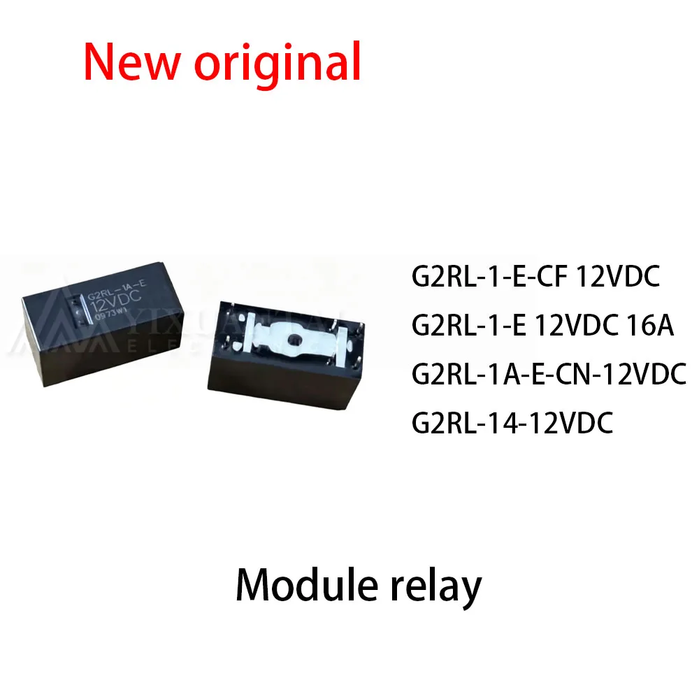 10Pcs G2RL-1-E-CF 12VDC G2RL-1-E 12VDC 16A G2RL-1A-E-CN-12VDC G2RL-14-12VDC