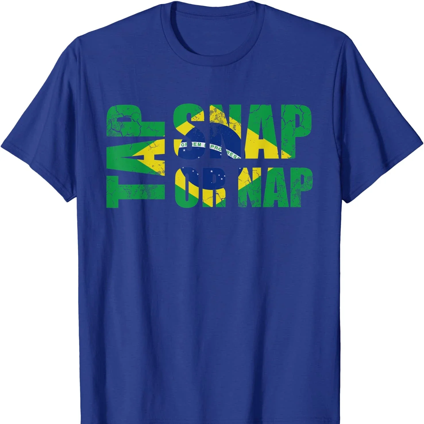 Tap, Snap, or Nap Brazil Flag BJJ Brazilian Jiu-Jitsu T Shirt. New 100% Cotton Short Sleeve O-Neck T-shirt Casual Mens Top