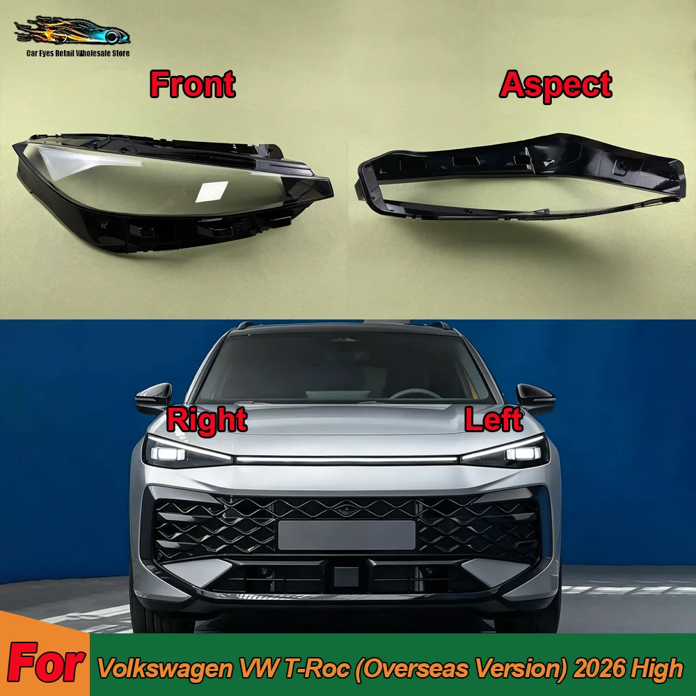 

Front Headlight Cover Headlamps Transparent Shell Lens Case For Volkswagen VW T-Roc (Overseas Version) 2026 (High Configuration)