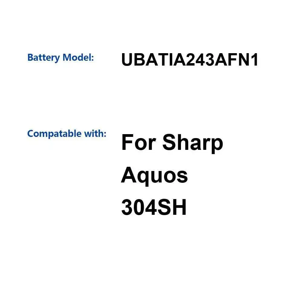

Надежная сменная батарея для мобильного телефона UBATIA243AFN1 для Sharp Aquos 304SH 2600 мАч