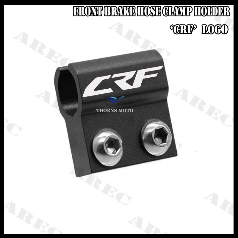 Front Brake Hose Clamp Holder For HONDA CRF250L CRF300L/Rally CRF 125/150/250/450 R/X/RX Motorcycle Clamping Lines CRF 250R 450R