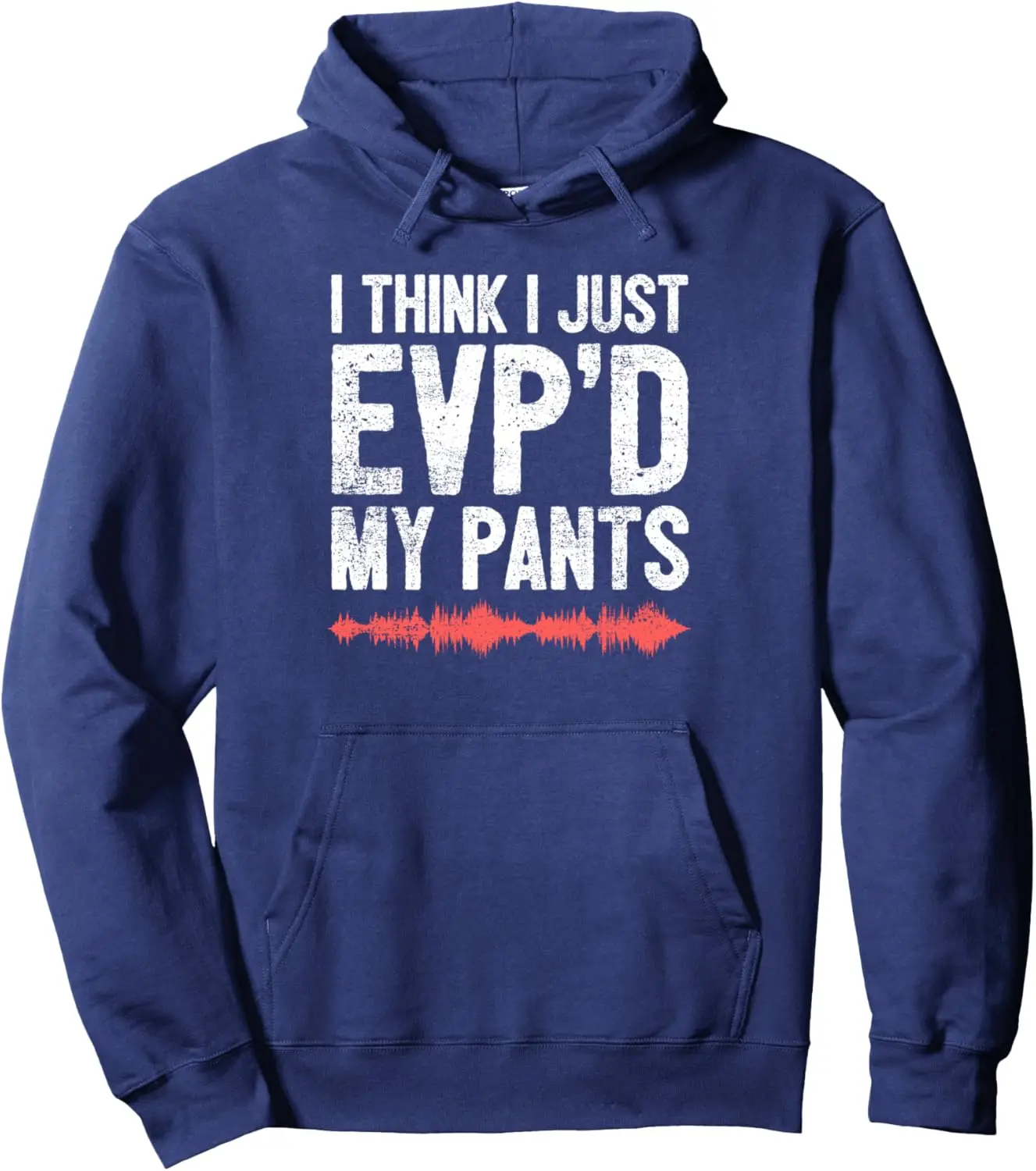 Funny Paranormal Investigator EVP Meter Ghost Researcher Pullover Hoodie Women Mens Sweatshirt Customizable Sweatshirt