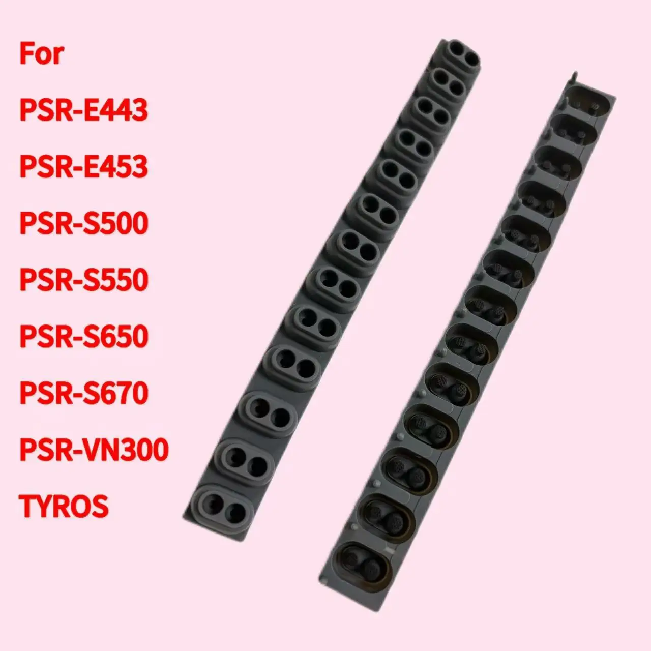 For Yamaha PSR-E443 PSR-E453 PSR-S500 PSR-S550 PSR-S650 PSR-S670 PSR-VN300 TYROS Conductive Rubber