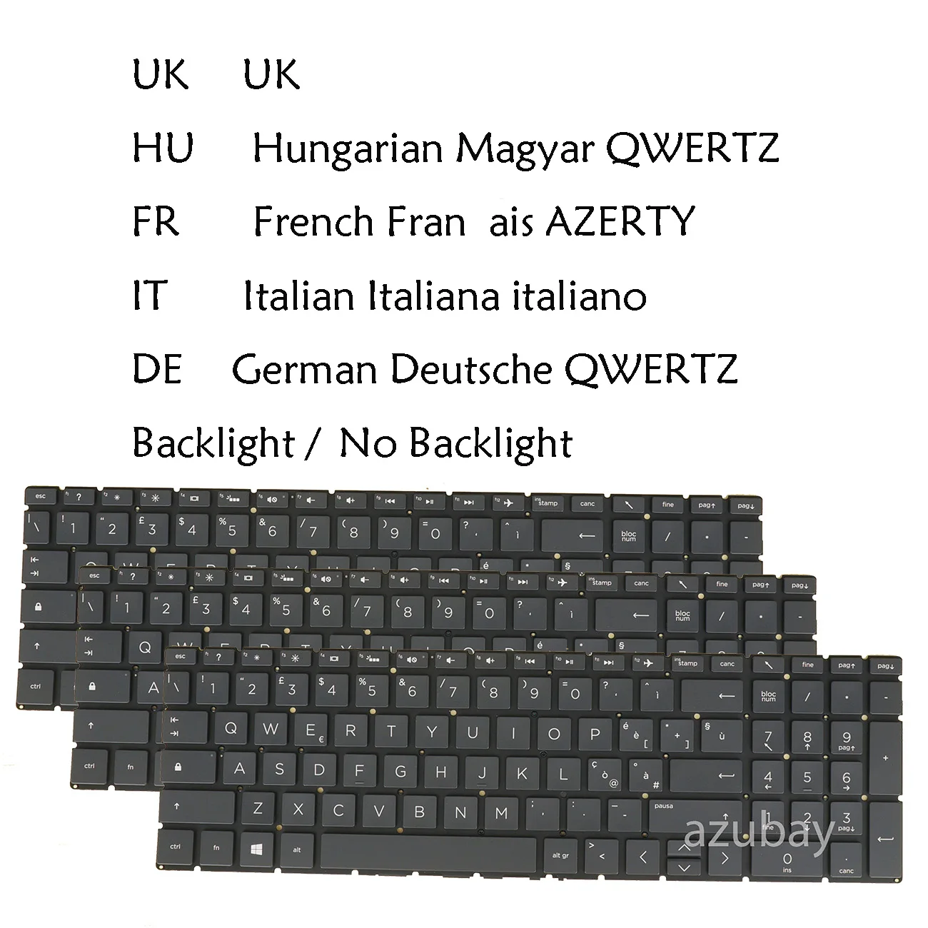 UK French AZERTY German QWERTZ Italian Hungarian Keyboard For HP 17-by00 17-ca00 17-ce0000 17g-cr0000 17t-by00 17z-ca000 Backlit