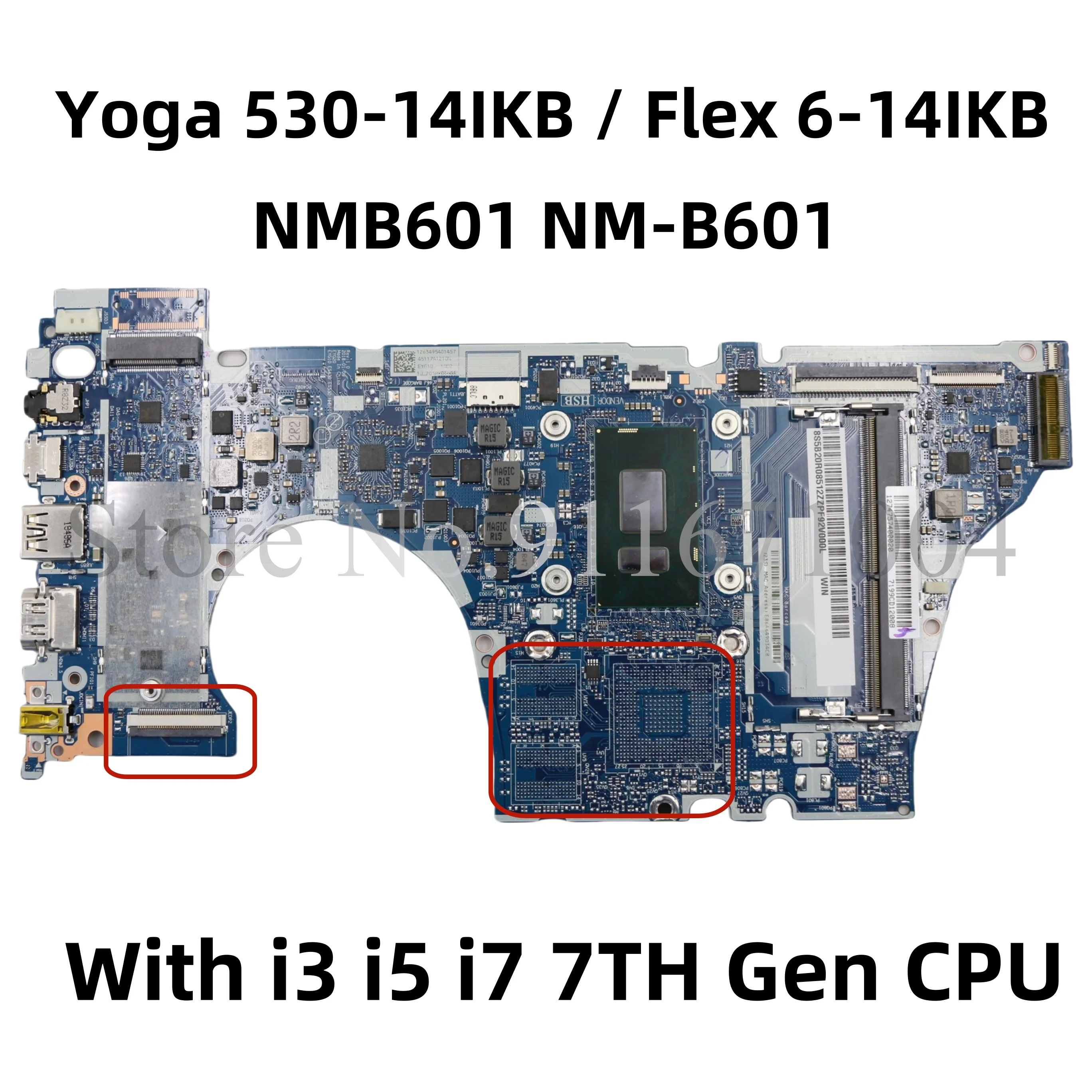 NMB601 NM-B601 para Lenovo Yoga 530-14IKB Flex 6-14IKB placa base para ordenador portátil con i3 i5 i7 CPU DDR4 UMA Fru:5B20R08512 5B20R08774