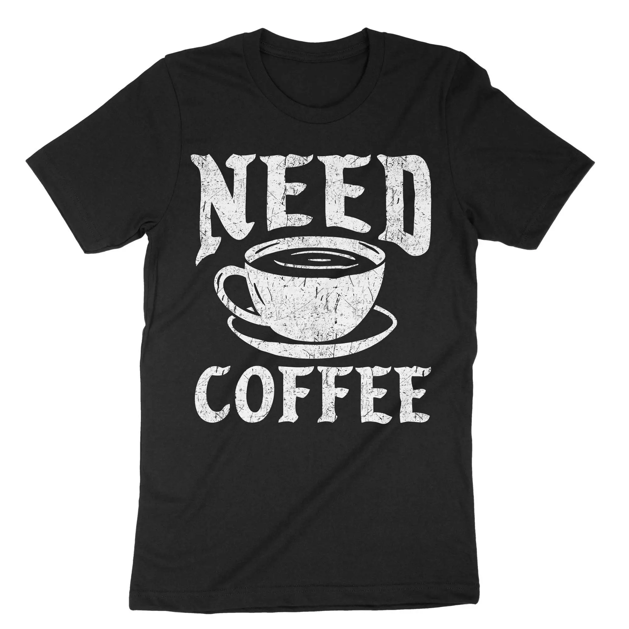 Need Coffee Addict T Shirt Lover Barista Espresso Cup