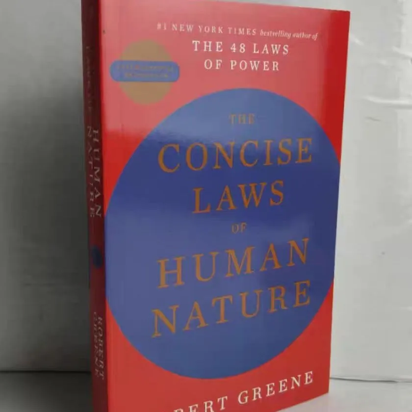 

The Concise Laws of Human Nature Deeply Analyze The Refined Laws of Human Nature and Reveal The Nature Behind Human Behavior