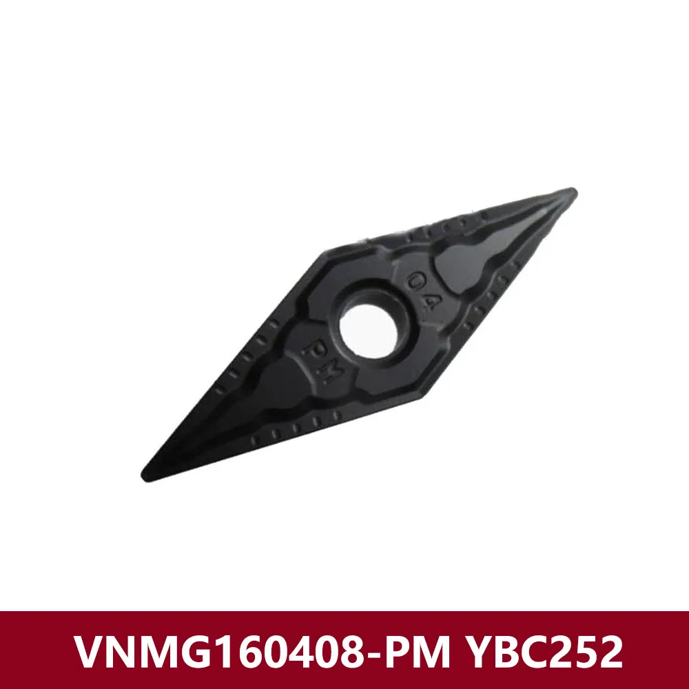 VNMG160408-PM YBC252 VNMG 160408 PM Carbide Inserts Original CNC Lathe Cutter VNMG1604 VNMG16 VNMG332-PM Turning Tools Machine