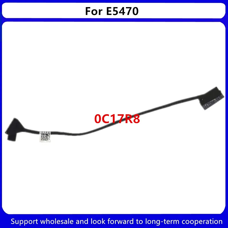 New Battery Cable Dell Latitude 5470 E5470 DC020027G00 0C17R8 ADM70 C17R8