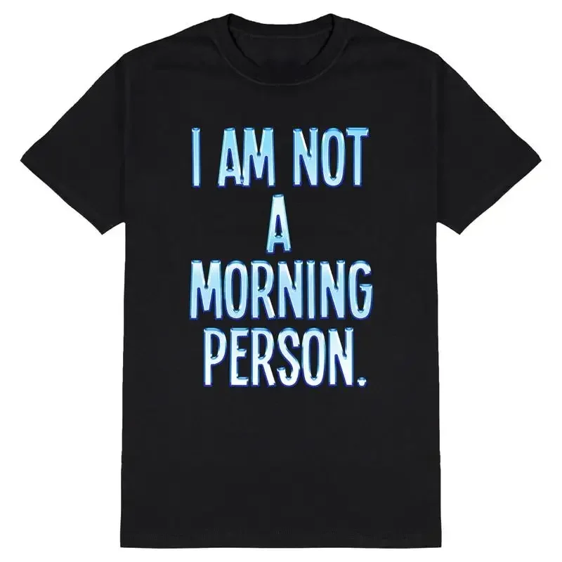 I Am Not A Morning Person Mens T Shirt Neon Funny Lazy Sarcastic Humour