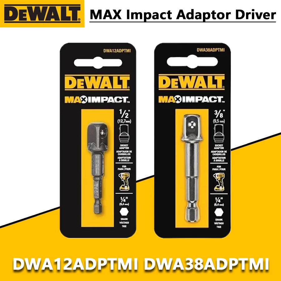 DEWALT DWA12ADPTMI DWA38ADPTMI MAX IMPACT™ 1/4