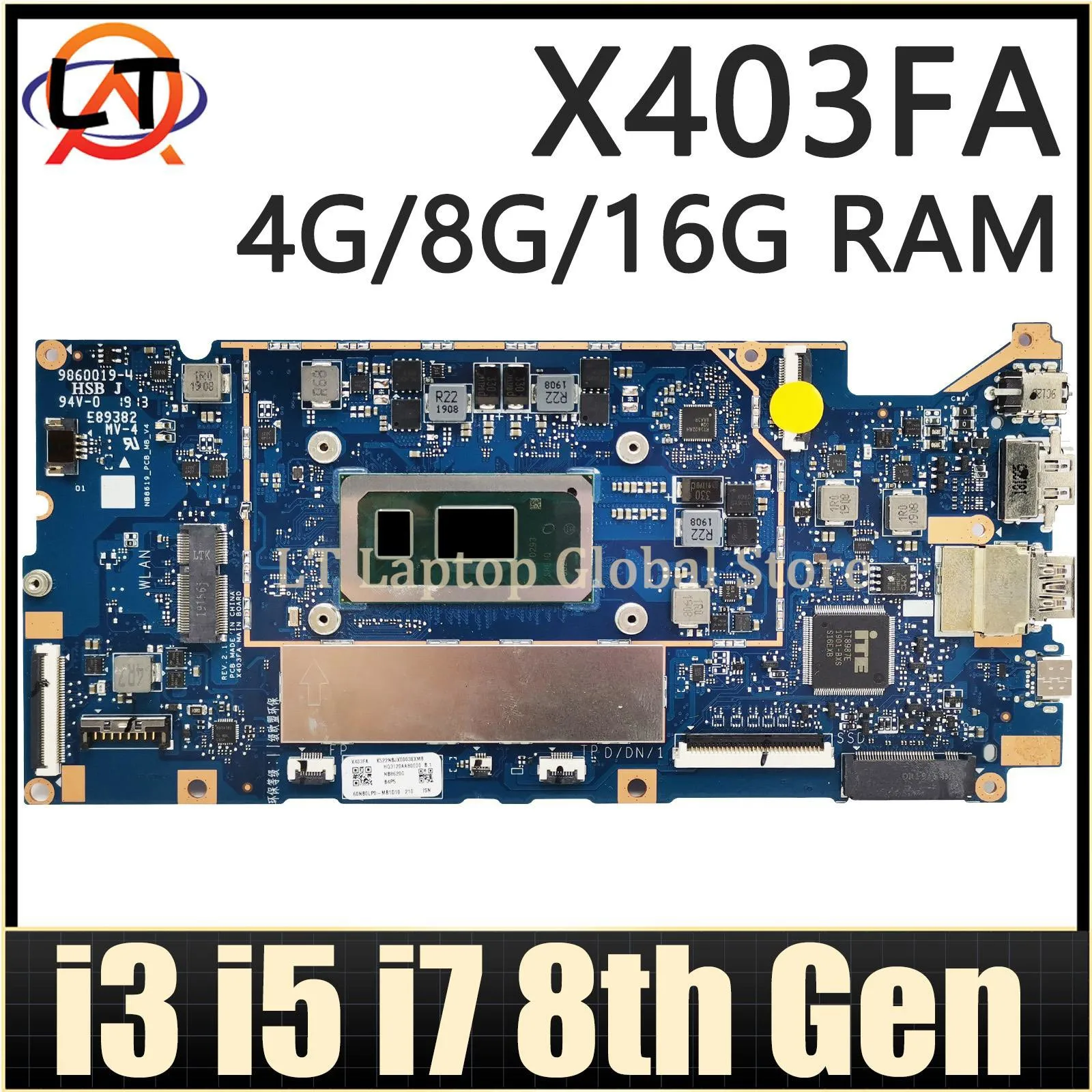 

X403FA Mainboard For ASUS VivoBook X403F X403 L403FAC L403F X403FAC Laptop Motherboard I3 I5 I7 8th Gen CPU 4G or 8G or 16G RAM