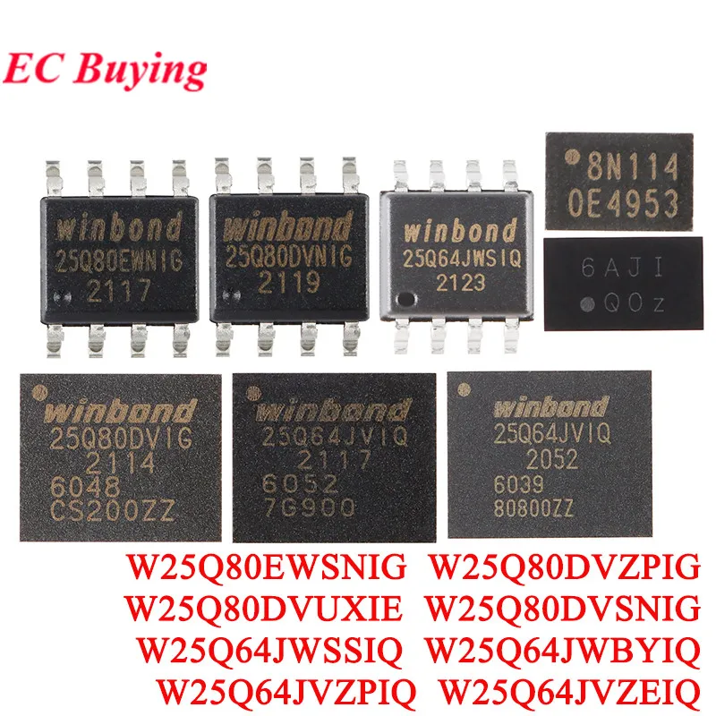 10Pcs/1pc W25Q64JWSSIQ 25Q64JWSIQ W25Q80DVUXIE W25Q80DVSNIG W25Q80EWSNIG W25Q80DVZPIG W25Q64JWBYIQ W25Q64JVZPIQ W25Q64JVZEIQ