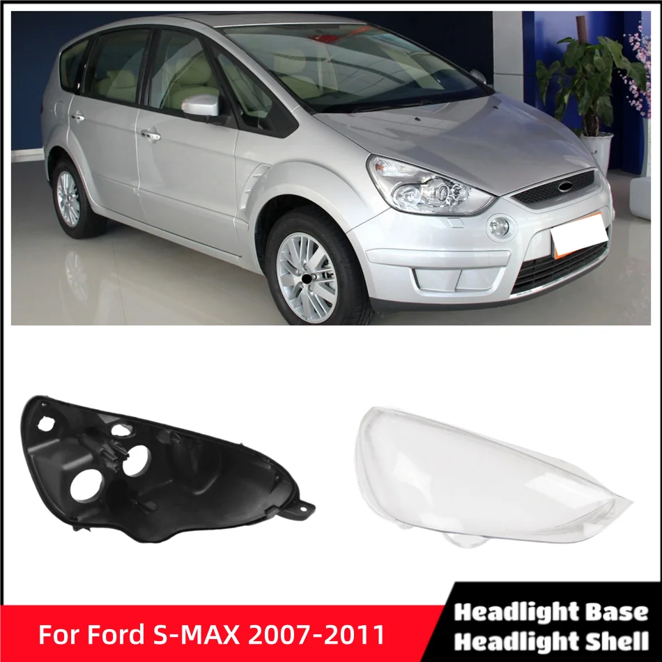 For Ford S-MAX 2007 2008 2009 Auto Accessory Car Base Head Lamp Shell Back Casing Headlights Lights Glass