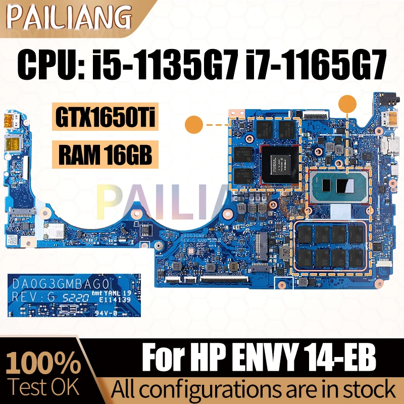 

For HP ENVY 14-EB Laptop Mainboard DA0G3GMBAG0 i5-1135G7 i7-1165G7 GTX1650Ti RAM 16GB L85348-005 With RAM Notebook Motherboard