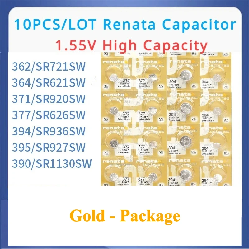 10pcs/lot Gold pack Renata 377 364 371 395 362 394 390 High Capacity Battery Capacitor SR721SW SR621SW SR920SW 626/936/927/1130