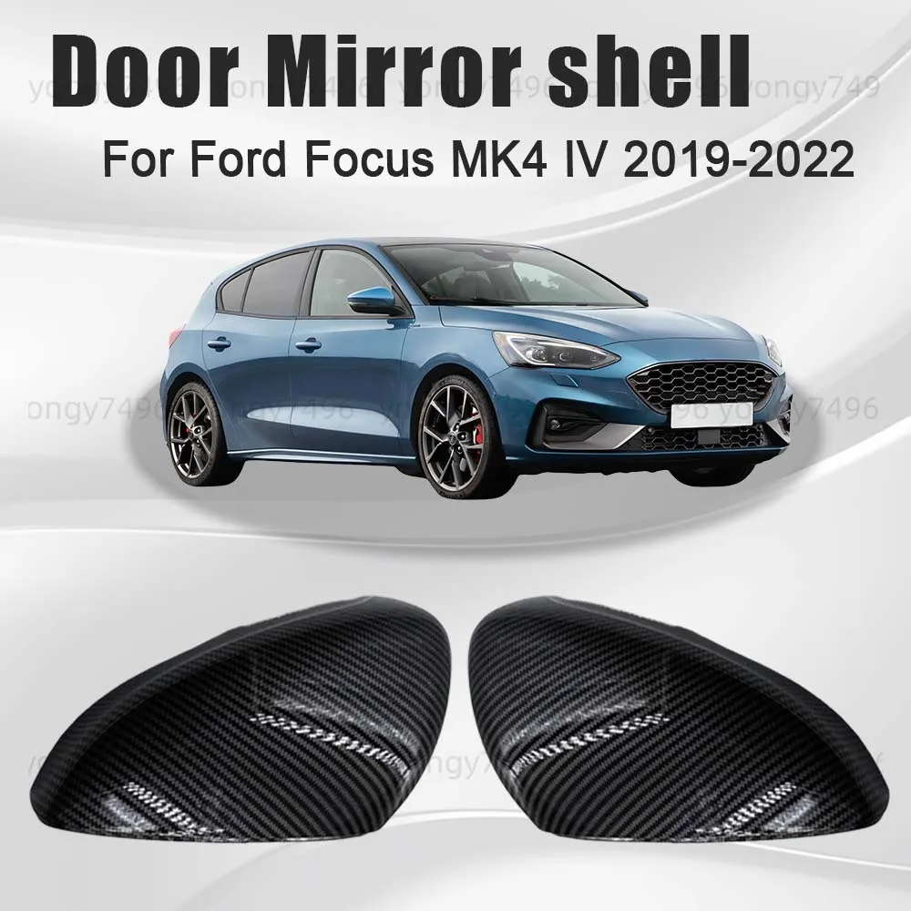 

Protective Cover Door Mirror Shell For Ford Focus MK4 IV 2019 2020 2021 2022 Glossy Black Carbon Fiber Car Rearview Accessories