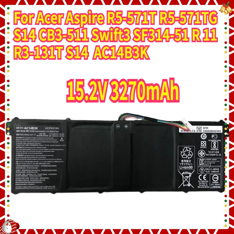 

AC14B3K Laptop Battery For Acer Aspire R5-571T R5-571TG S14 CB3-511 Swift3 SF314-51 R 11 R3-131T S14 15.2V 3270mAh Laptop Parts