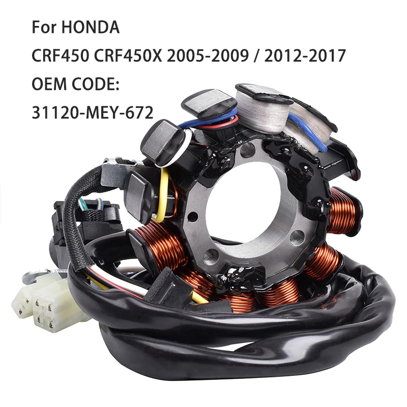 

Motorcycle Generator Ignition Stator Coil For HONDA CRF450 CRF450X CRF 450 X 2005-2007 2008 2009 / 2012-2017 31120-MEY-672 12V