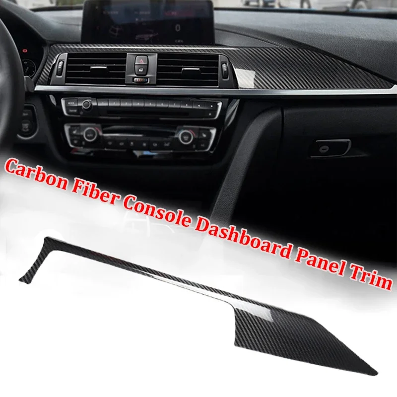 

Real Carbon Fiber LHD Car Center Console Dashboard Panel Cover Trim Sticker for BMW 3 4 Series F30 F31 F32 F33 F36 3GT F34