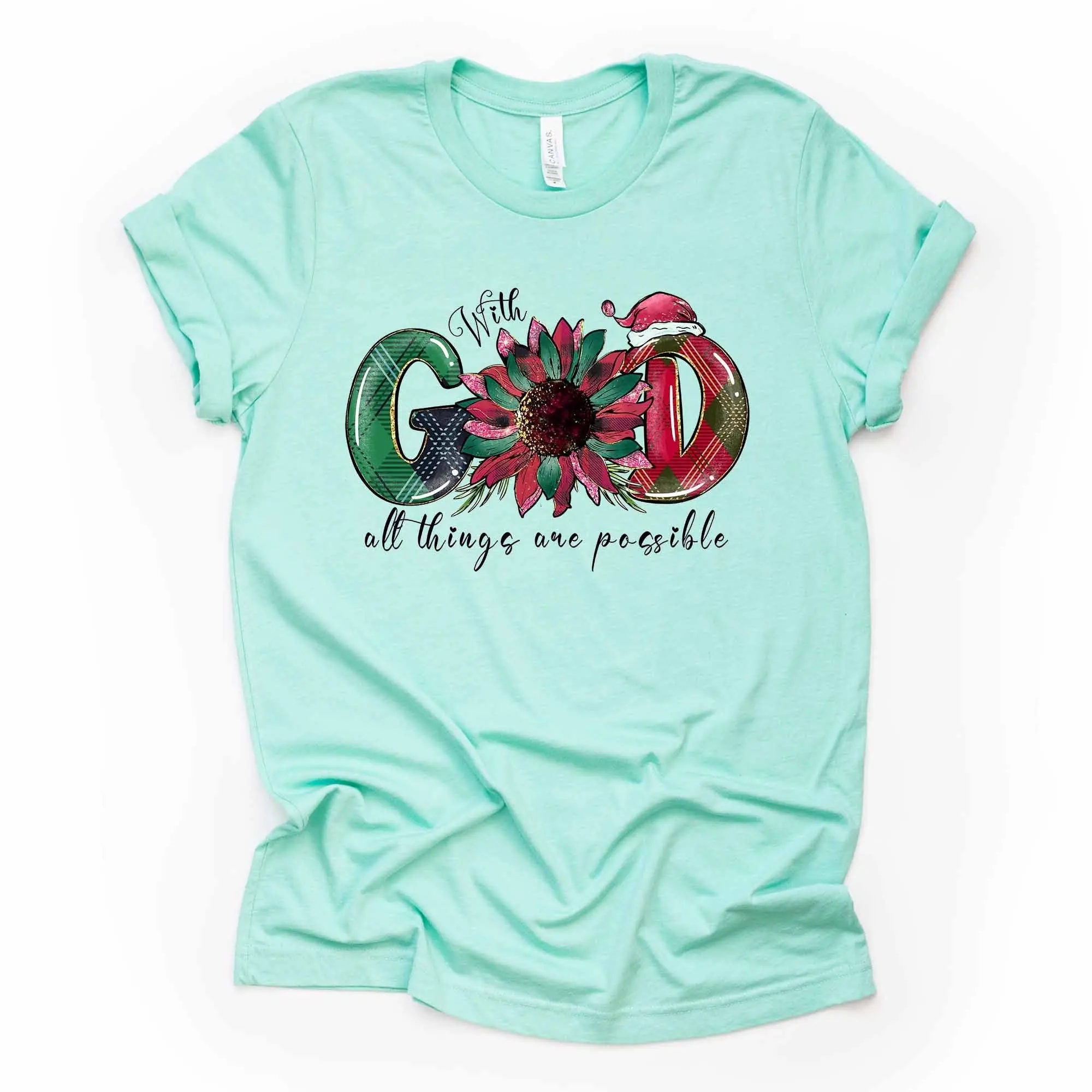 Christmas T Shirt With God All Things Are Possible Poinsettia Design On Premium Unisex 3 Color Choices 3X Santa 4X