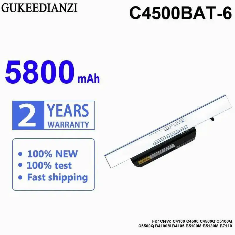 

Laptop Battery C4500BAT-6 High-Efficiency 5800Mah For Clevo C4100 C4500 C4500Q C5100Q C5500Q B4100M B4105 B5100M B5130M B7110