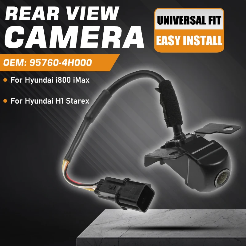 

Rear View Camera For Hyundai i800 iMax H1 Starex Reverse Camera Backup Parking Assist Camera Replacement 95760-4H000 95760-4H001