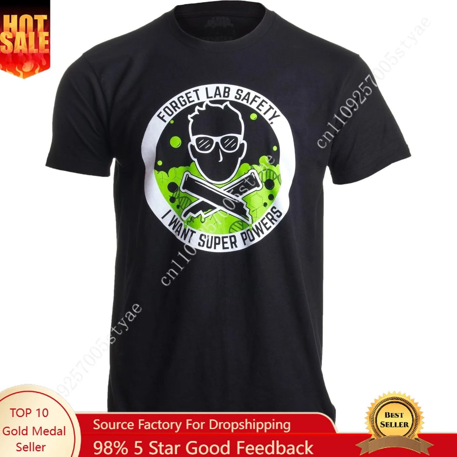 

Forget Lab Safety, I Want Super Powers | Funny Science Teacher Men Women T-Shirt