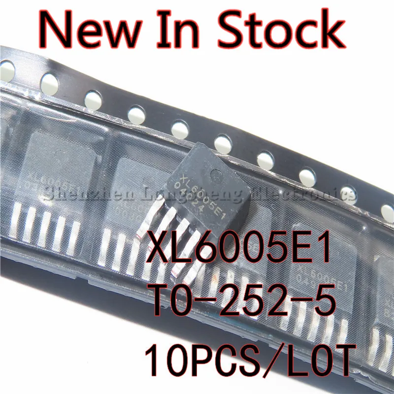 10PCS/LOT XL6005E1 TO-252-5 XL6005 LED boost constant current output power chip New In Stock