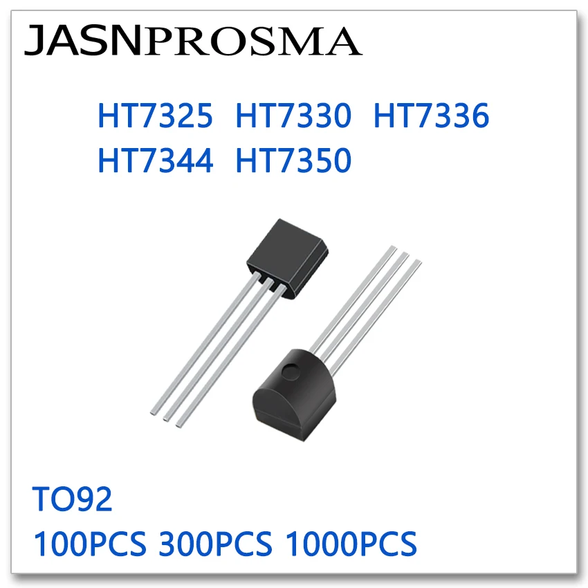 JASNPROSMA TO92 HT7325 HT7330 HT7336 HT7344 HT7350 100PCS 300PCS 1000PCS High quality New goods