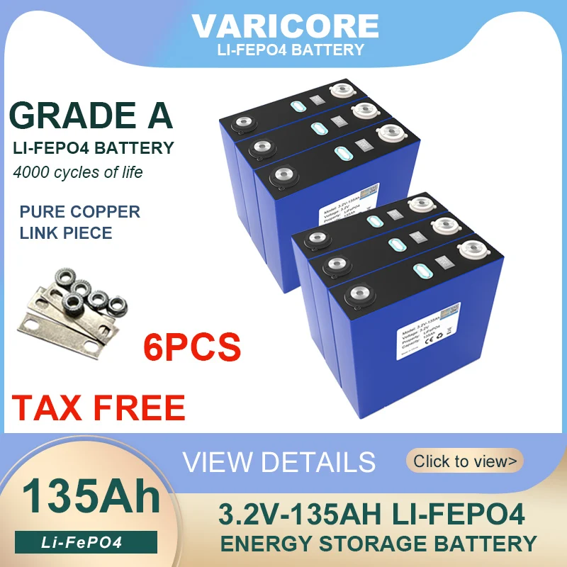 

6pcs 3.2v 135Ah lifepo4 Rechargeable Battery lithium iron phosphate DIY 12v 24v Cell Inverter solar powered Golf cart duty-free