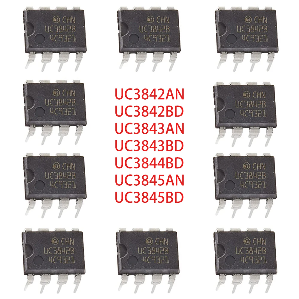 

10pcs UC3842B UC3842AN UC3843B UC3843AN UC3844B UC3845B UC3845AN High PWM Current Mode Controller 1 A, 8-Pin DIP/SOP