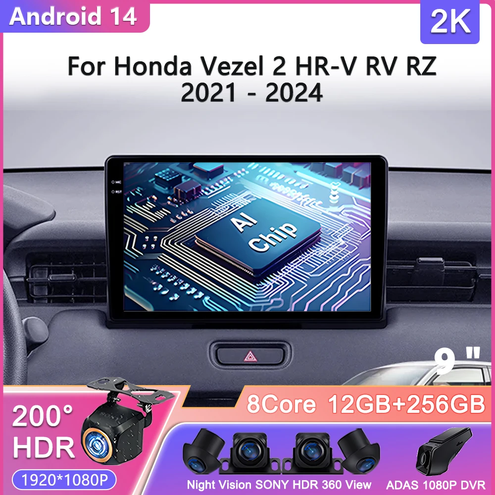 

Android 14 For Honda Vezel 2 HR-V RV RZ 2021 2022 2023 2024 Car Radio Multimedia Video Player Navigation stereo GPS No 2Din DVD