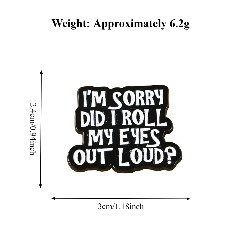 Fun English Short Sentences Metal Badges Brooches Pins Clothing Backpacks and Other Personalized Diy Decorative Accessories